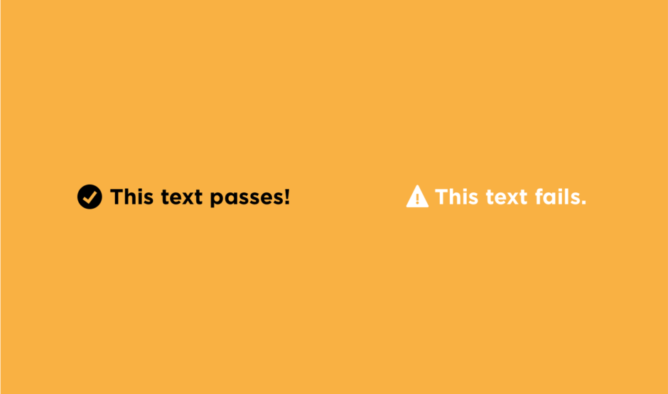 Image comparing text that passes web accessibility standards versus text that doesn't pass standards to aid in accessibility for the visually impaired.