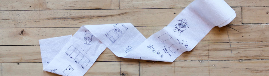 A sketch on a roll of toilet paper represents the idea that public restrooms are among the list of things that need to be redesigned.